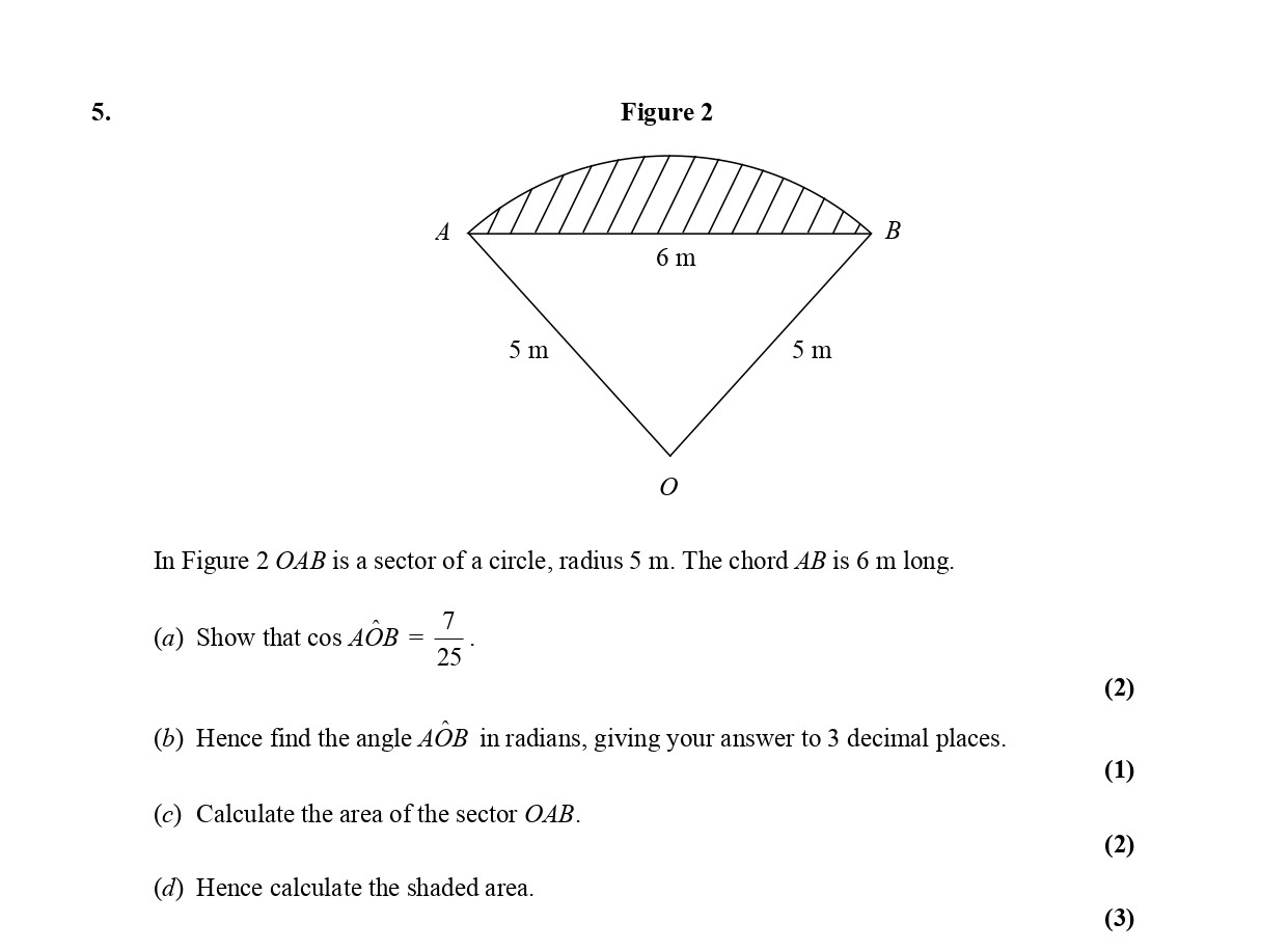 In-Figure-2-OAB-is-a-sector-of-a-circle,-radius-5-m-Edexcel-A-Level Maths Pure-Question 6-2006-Paper 2.png